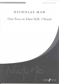 One Foot In Eden Maw Ssaattbb & Piano Sheet Music Songbook