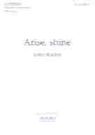 Arise Shine Rutter Satb & Organ Sheet Music Songbook