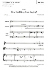 How Can I Keep From Singing Ss & Piano Organ Sheet Music Songbook