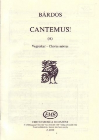 Cantemus Bardos Satb Sheet Music Songbook