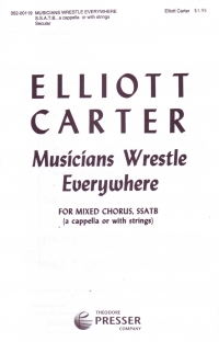 Musicians Wrestle Everywhere Carter Ssatb Min 10 Sheet Music Songbook