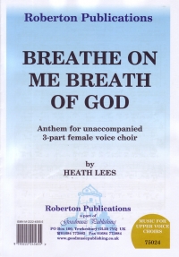 Breathe On Me Breath Of God Lees Ssa Sheet Music Songbook