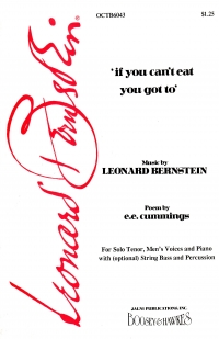 If You Cant Eat You Got To Bernstein Ttbb Sheet Music Songbook