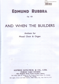 And When The Builders Rubbra Satb Sheet Music Songbook