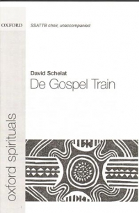 De Gospel Train Schelat Ssattb Sheet Music Songbook