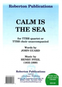 Calm Is The Sea Pfeil Ttbb Sheet Music Songbook