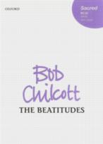 Beatitudes Chilcott Satb/organ Sheet Music Songbook