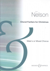 Choral Fanfare For Christmas Nelson Satb Or Ttbb Sheet Music Songbook