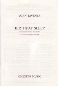 Birthday Sleep Satb Tavener Sheet Music Songbook