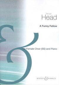 Funny Fellow Head Ss & Piano Sheet Music Songbook