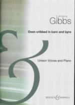 Oxen Cribbed In Barn & Byre Gibbs Unison & Piano Sheet Music Songbook