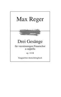 Reger 3 Gesaenge Op111/b Sheet Music Songbook