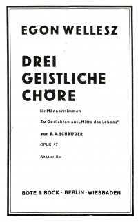 Wellesz Mitte Des Lebens Three Sacred Choruses Sheet Music Songbook