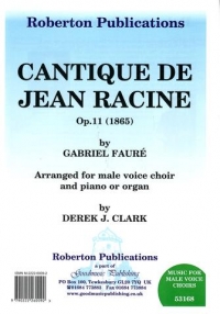 Cantique De Jean Racine Faure/clark Ttbb Sheet Music Songbook