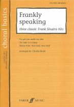 Frankly Speaking (3 Sinatra Classics) Sa/men Sheet Music Songbook