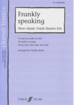 Frankly Speaking (3 Sinatra Classics) Sa & Piano Sheet Music Songbook