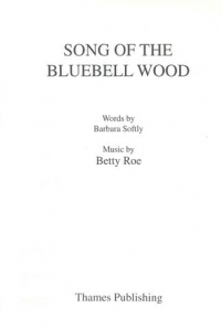 Song Of The Bluebell Wood Roe Unison/piano Sheet Music Songbook