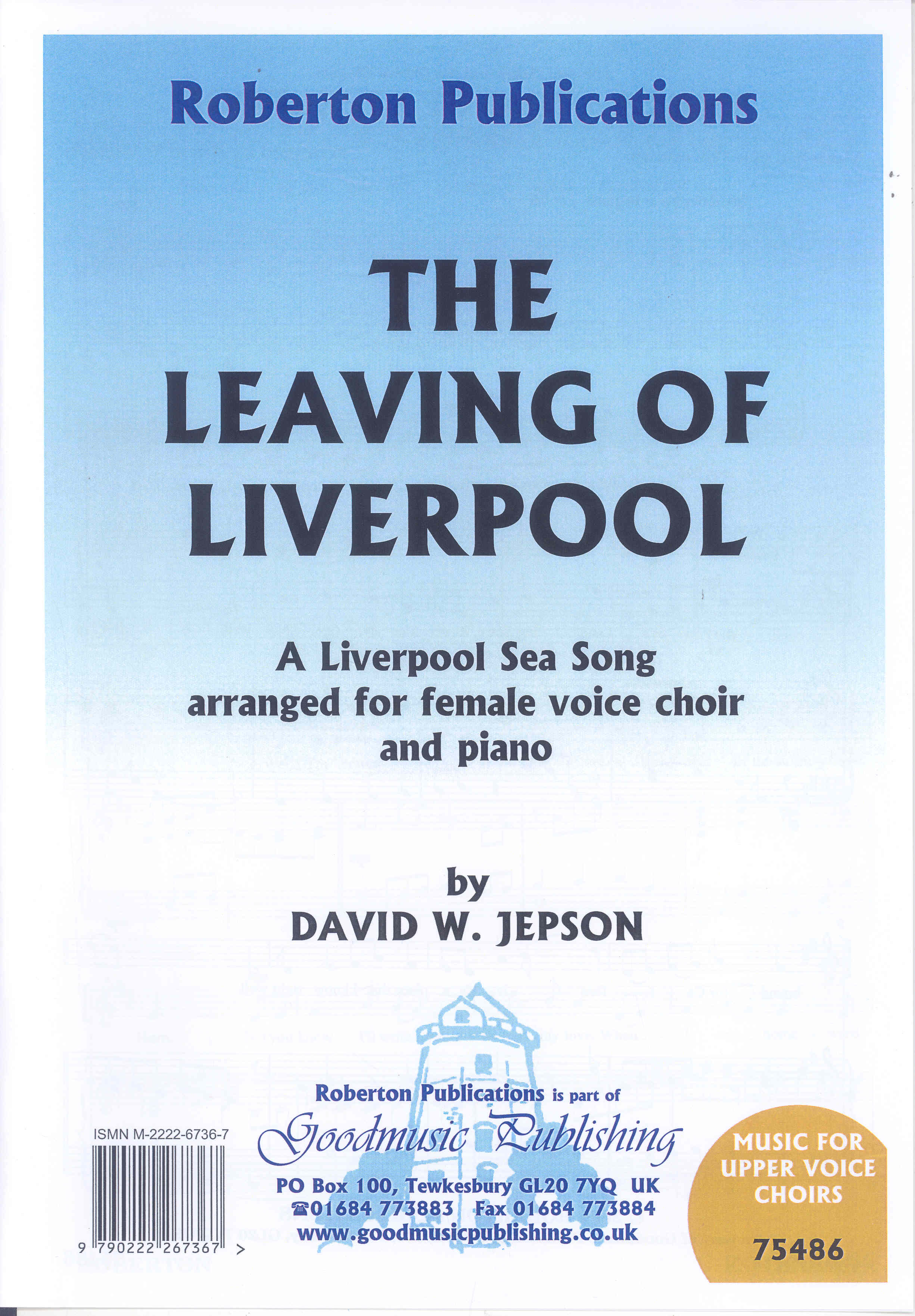 Leaving Of Liverpool Jepson Ssa & Piano Sheet Music Songbook