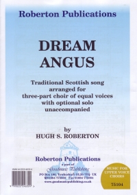 Dream Angus Roberton Ssa Sheet Music Songbook