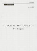 Ave Regina Mcdowall Satb A Cappella Sheet Music Songbook