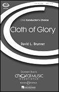 Cloth Of Glory Brunner Satb Cello & Piano Sheet Music Songbook