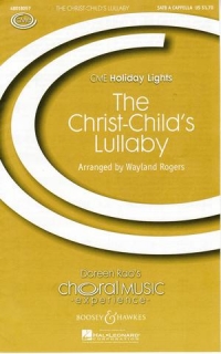 Christ-childs Lullaby Rogers Soprano & Satb Sheet Music Songbook