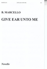 Give Ear Unto Me Marcello Ss Sheet Music Songbook