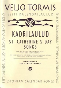 Kadrilaulud Sarjasts (st Catherine) Tormis Ssaa Sheet Music Songbook