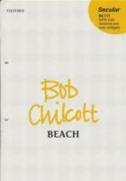 Beach Chilcott Satb (viola Obbligato) Sheet Music Songbook