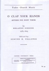 O Clap Your Hands, God Is Gone Up Ssaattb Gibbons Sheet Music Songbook