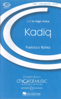 Kadiq Nunez Sa/ssa Sheet Music Songbook