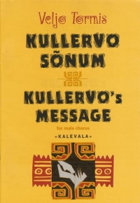 Kullervos Message Tormis Mens Voices Sheet Music Songbook