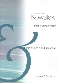 Beautiful Rainy Day Kowalski Ssa Sheet Music Songbook