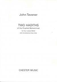 Tavener 2 Hadiths Of The Prophet Mohammed Ssaa/hrp Sheet Music Songbook