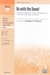 On With The Snow (medley) 2pt Sheet Music Songbook