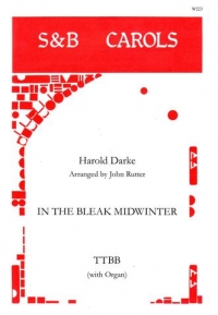 In The Bleak Midwinter Darke/rutter Ttbb And Organ Sheet Music Songbook