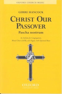 Christ Our Passover (pascha Nostrum) Hancock Satb Sheet Music Songbook