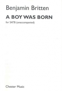 Boy Was Born (theme) Britten Satb Sheet Music Songbook