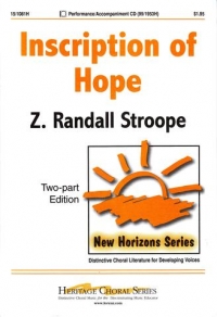 Inscription Of Hope 2 Part & Piano Stroope Sheet Music Songbook