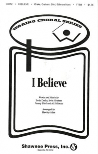 I Believe Drake/graham/shirl/stillman Ttbb Sheet Music Songbook