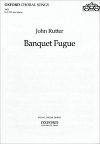 Banquet Fugue Rutter Satb & Piano Sheet Music Songbook