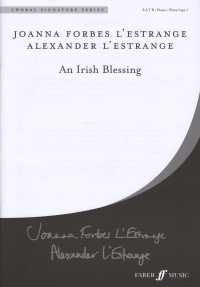 An Irish Blessing Lestrange Satb & Piano Sheet Music Songbook