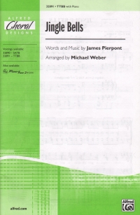 Jingle Bells Pierpont/weber Ttbb & Piano Sheet Music Songbook