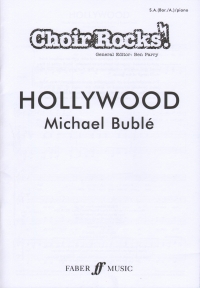 Hollywood Michael Buble Choir Rocks Sa/men Sheet Music Songbook