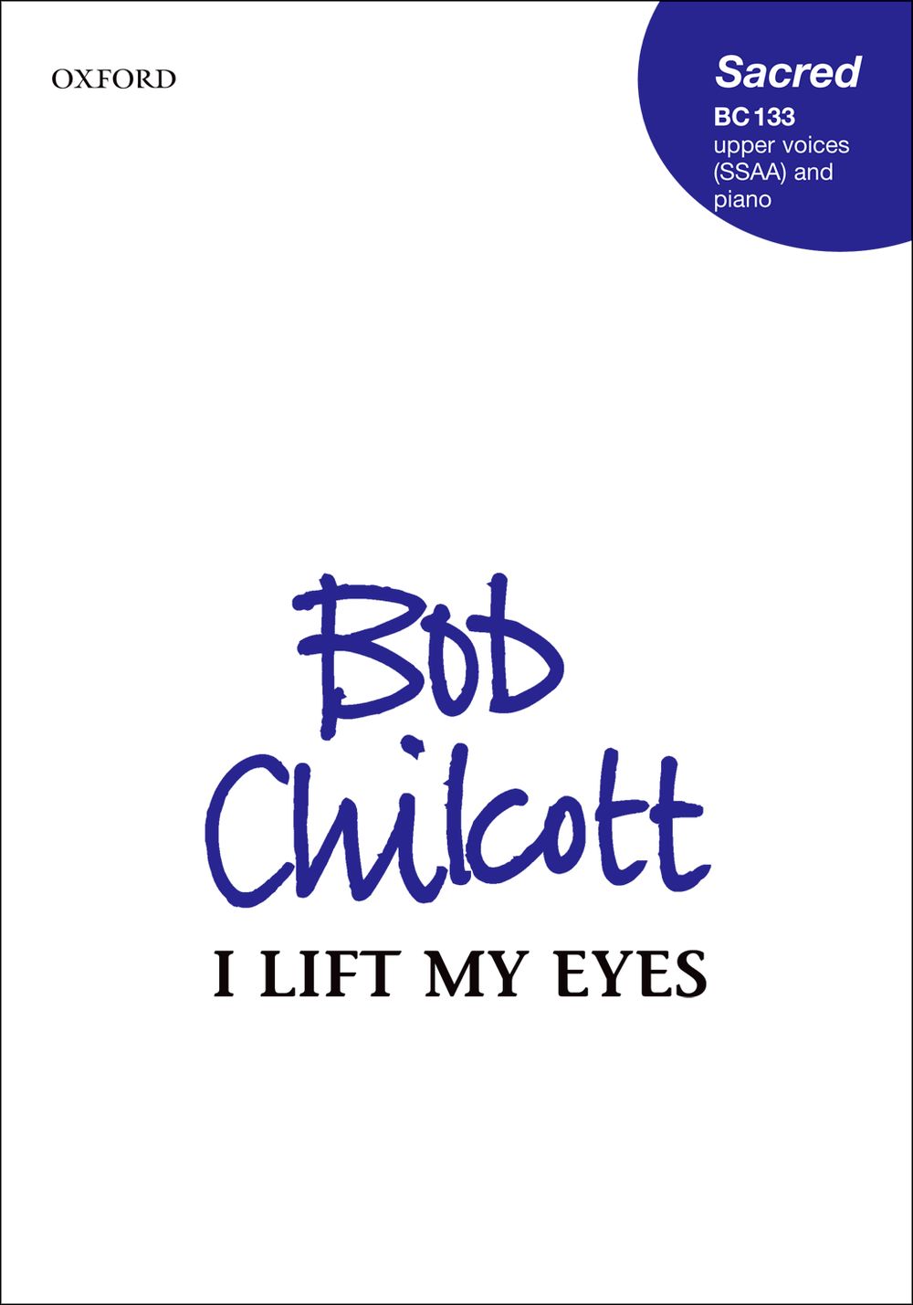 I Lift My Eyes Chilcott Ssaa & Piano Sheet Music Songbook