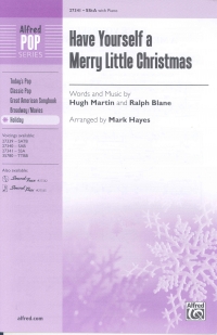 Have Yourself A Merry Little Christmas Hayes Ssa Sheet Music Songbook