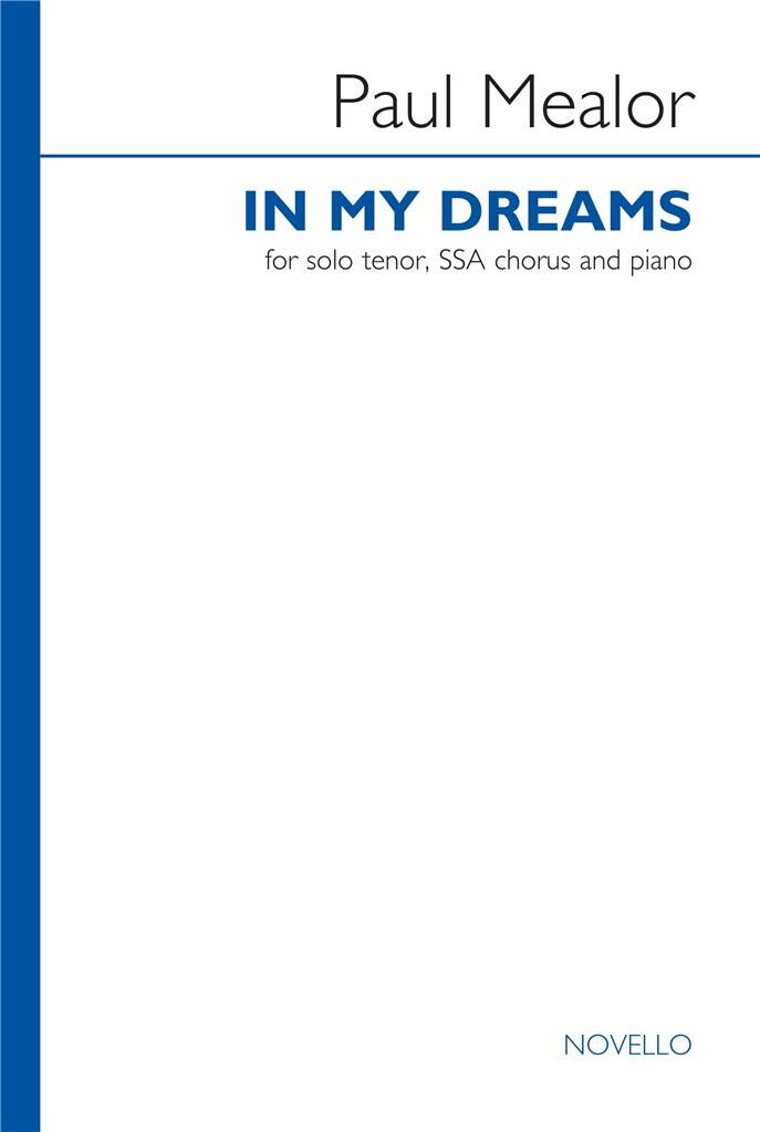 In My Dreams Mealor Tenor Solo/ssa & Piano Sheet Music Songbook