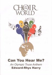 Can You Hear Me Olympic Truce Anthem Harry Ssaa Sheet Music Songbook