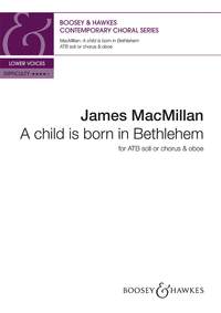 Child Is Born In Bethlehem Macmillan Atb Chorus Sheet Music Songbook