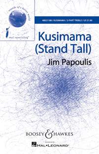 Kusimama (stand Tall) Papoulis 2 Part Treble Sheet Music Songbook